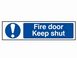 Scan Fire Door Keep Shut - PVC 200 x 50mm